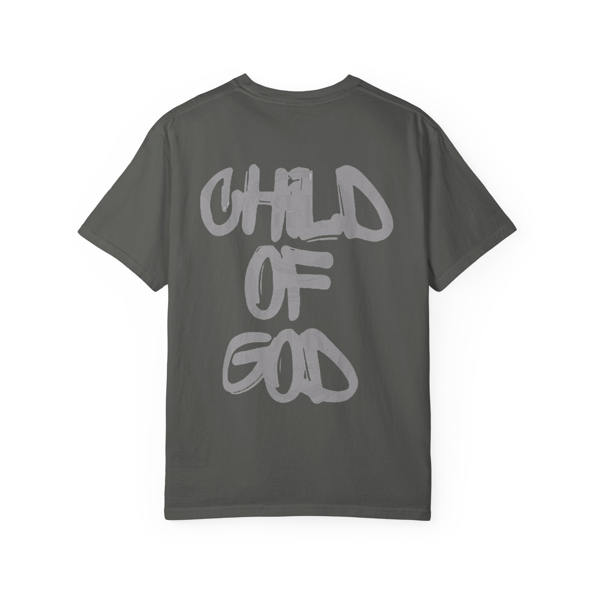 Child of God Garment-Dyed T-shirt, Unisex Spiritual Apparel, Faith-Based Fashion, Casual Everyday Wear, Great for Church Events